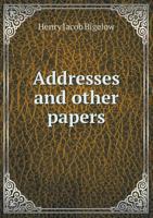 Addresses and Other Papers 5518495846 Book Cover