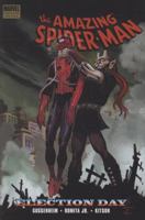 Spider-Man: Election Day 078513395X Book Cover