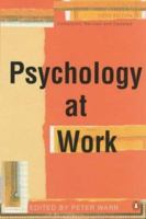 Psychology at Work 0140136797 Book Cover