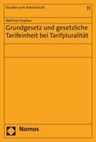 Grundgesetz Und Gesetzliche Tarifeinheit Bei Tarifpluralitat 3848723492 Book Cover