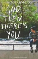 And Then There's You 1514105160 Book Cover