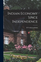 Indian Economy Since Independence 1014801184 Book Cover