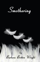 Smothering 1564114716 Book Cover