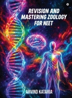 Revision and Mastering Zoology for NEET B0GTG1V8TZ Book Cover