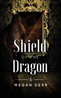 Shield of the Dragon 1708268669 Book Cover