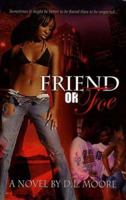 Friend or Foe 0976325608 Book Cover
