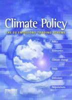 The EU Emissions Trading Scheme (Climate Policy) 184407238X Book Cover