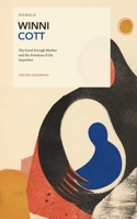 Donald Winnicott: The Good Enough Mother and the Freedom of the Imperfect B0HG7ZHHBG Book Cover