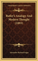 Butler's Analogy And Modern Thought 1104043858 Book Cover