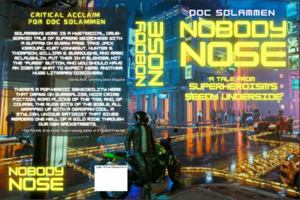 Nobody Nose: A Tale From Superheroism's Seedy Underside B0F6NZDFVK Book Cover