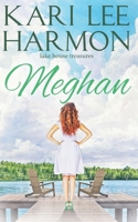 Meghan (Lake House Treasures) B08ZF1LKYX Book Cover