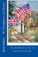 Daughters of Liberty 1983974978 Book Cover
