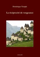 La réciprocité de vengeance B07BF25DWR Book Cover