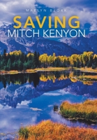 Saving Mitch Kenyon 1778830811 Book Cover