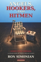 Angels, Hookers, and Hitmen: A Collection of Three One-Act Plays B0HGC1TKTF Book Cover