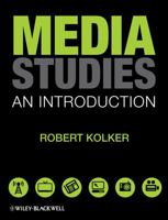 Media Studies: An Introduction 1405155612 Book Cover