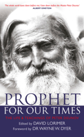 Prophet for Our Times: The Life & Teachings of Peter Deunov 1401968457 Book Cover