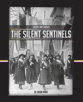 The Silent Sentinels 0990526119 Book Cover