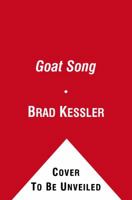 Goat Song: A Seasonal Life, A Short History of Herding, and the Art of Making Cheese 1416561005 Book Cover