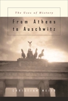 Von Athen bis Auschwitz 0674016920 Book Cover