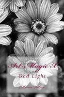 Art Magic X: God Light 1499187424 Book Cover