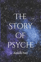 The Story of Psyche 1067853405 Book Cover