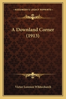 A Downland Corner 1120116325 Book Cover