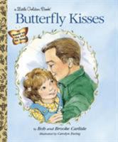 Butterfly Kisses (Little Golden Book) 0307161900 Book Cover