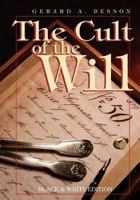 The Cult of the Will 9768054891 Book Cover
