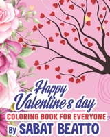 Saint Valentine's Day: A coloring book for everyone B09KNCY54F Book Cover