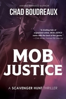 Mob Justice: A Scavenger Hunt Thriller B0GS1VX5L6 Book Cover