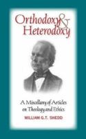 ORTHODOXY AND HETERODOXY 1599250985 Book Cover