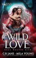 Wild Love: Paranormal Romance 1922689181 Book Cover