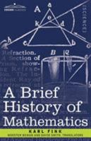 A Brief History of Mathematics 1456559362 Book Cover