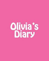 Olivia's Diary 1539080447 Book Cover