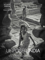 India Unposed: by Craig Semetko 1951511441 Book Cover