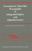 Ferroelectric Thin-Film Waveguides in Integrated Optics and Optoelectronics 189832610X Book Cover