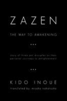 Zazen: The Way to Awakening 1450277373 Book Cover