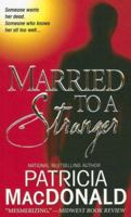 Married to a Stranger 0743269551 Book Cover