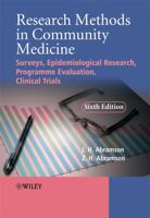 Research Methods in Community Medicine: Surveys, Epidemiological Research, Programme Evaluation, Clinical Trials 0470986611 Book Cover