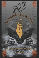 Sharing the Witch (Mystical Mates) B0GSMXHT55 Book Cover