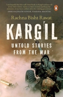 Kargil: Untold Stories from the War 0143445847 Book Cover