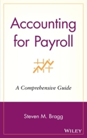 Accounting for Payroll: A Comprehensive Guide 0471251089 Book Cover