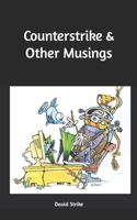 Counterstrike & Other Musings B09RFWS3GZ Book Cover
