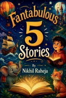 Fantabulous Five Stories 2 B0BTP64NDG Book Cover