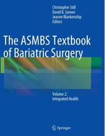 The ASMBS Textbook of Bariatric Surgery: Volume 2: Integrated Health 1493943189 Book Cover