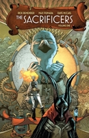 The Sacrificers, Volume 1 (1) 1534397892 Book Cover