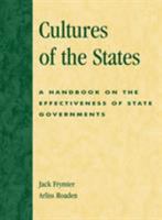 Cultures of the States: A Handbook on the Effectiveness of State Governments 081084768X Book Cover