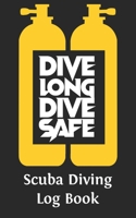 Scuba Diving Log Book: Logbook DiveLog for Scuba Diving | Preprinted Sheets for 100 dives | Diver - English Version 1677676159 Book Cover