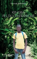 Kengba, fils du Centrafrique: Roman (Écrire l'Afrique) (French Edition) 2343202877 Book Cover